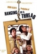 Hanging by a Thread - movie with Burr DeBenning.