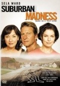 Suburban Madness - movie with Martha MacIsaac.
