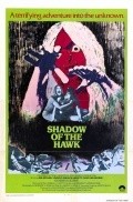 Film Shadow of the Hawk.