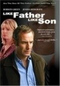 Like Father Like Son is the best movie in Francheska Fouler filmography.