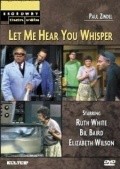 Let Me Hear You Whisper - movie with Ruth White.