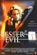 Lesser Evil - movie with Tahmoh Penikett.