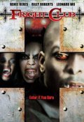 Fright Club is the best movie in Mark Bedell filmography.