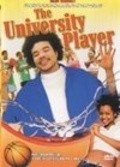 The University Player film from Redjinald Dann filmography.