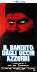 Il bandito dagli occhi azzurri film from Alfredo Giannetti filmography.