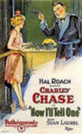 Now I'll Tell One - movie with Charley Chase.