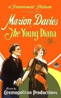 The Young Diana - movie with Marion Davies.