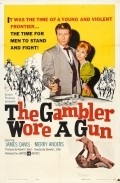 The Gambler Wore a Gun film from Edward L. Cahn filmography.