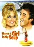 There's a Girl in My Soup film from Roy Boulting filmography.