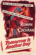 Tomorrow Is Another Day - movie with Steve Cochran.