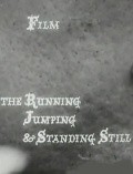 The Running Jumping & Standing Still Film - movie with Peter Sellers.
