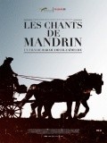 Les chants de Mandrin film from Rabeh Ammer-Zaymesh filmography.
