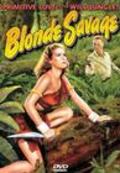 Blonde Savage film from Steve Sekely filmography.