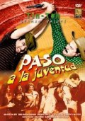?Paso a la juventud..! - movie with Oscar Pulido.