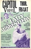 A Lady Surrenders - movie with Conrad Nagel.