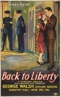 Back to Liberty - movie with Edmund Breese.