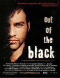 Out of the Black is the best movie in Tyler Christopher filmography.