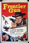 Frontier Gun - movie with John Agar.