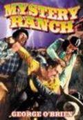 Mystery Ranch - movie with George O\'Brien.