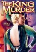 The King Murder - movie with Huntley Gordon.