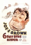 6 Day Bike Rider - movie with Joe E. Brown.