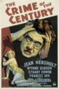 The Crime of the Century - movie with William Janney.