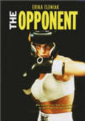 The Opponent - movie with John Doman.