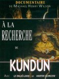 Film A la recherche de Kundun avec Martin Scorsese.