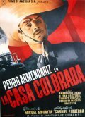 La casa colorada - movie with Gilberto Gonzalez.