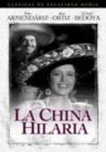 La China Hilaria - movie with Manuel Buendia.