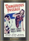Dangerous Passage - movie with Jack La Rue.