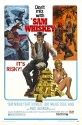 Sam Whiskey film from Arnold Laven filmography.