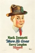 There He Goes - movie with Harry Langdon.