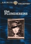 The Plunderers - movie with Jeff Chandler.