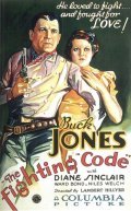 The Fighting Code - movie with Buck Jones.
