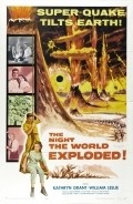 The Night the World Exploded film from Fred F. Sears filmography.