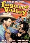Fugitive Valley - movie with John 'Dusty' King.