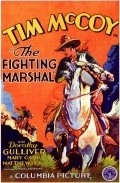 The Fighting Marshal - movie with Tim McCoy.