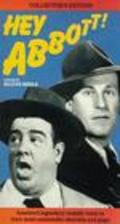 Hey, Abbott! - movie with Joe Besser.