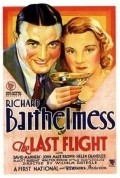 The Last Flight - movie with Richard Barthelmess.
