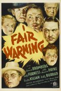 Fair Warning - movie with J. Edward Bromberg.