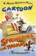 Animation movie Springtime for Thomas.