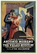 The Veiled Mystery - movie with Antonio Moreno.
