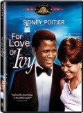 For Love of Ivy - movie with Sidney Poitier.