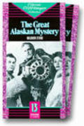 The Great Alaskan Mystery - movie with Harry Cording.