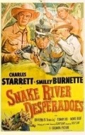 Snake River Desperadoes - movie with Charles Starrett.