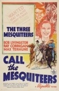 Call the Mesquiteers - movie with Pat Gleason.