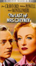 Film The Last of Mrs. Cheyney.