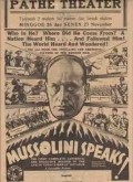 Mussolin Speaks! - movie with Lowell Thomas.