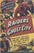Raiders of Ghost City - movie with Regis Toomey.